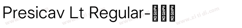 Presicav Lt Regular字体转换